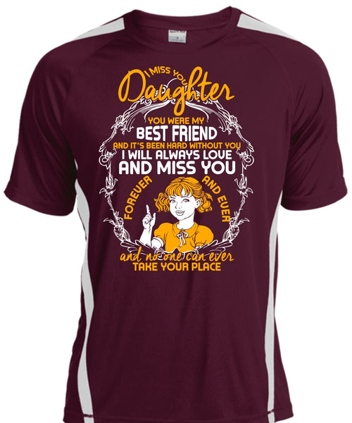 I Miss You Daughter T Shirt, Best Friend T Shirt, Cool Shirt