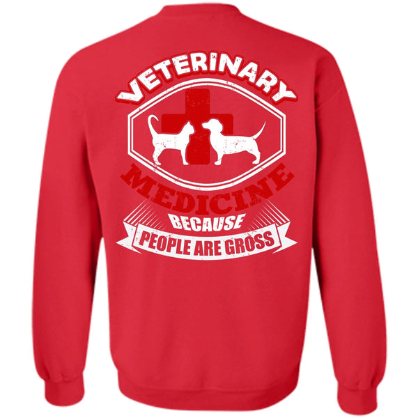 People Are Gross T Shirt, I Love Vet Tech Sweatshirt