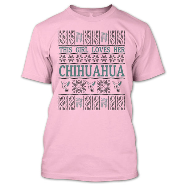 This Girl Loves Her Chihuahua T Shirt, Coolest Merry Christmas T Shirt