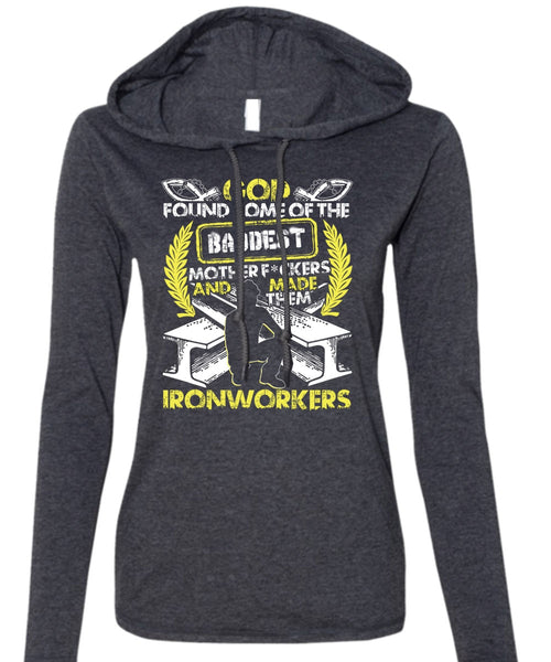 Made Them Ironworkers T Shirt, Baddest Mother T Shirt (Anvil Ladies Ringspun Hooded)