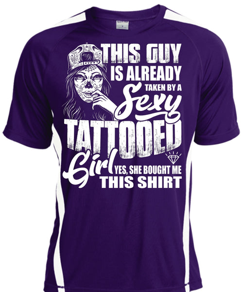 Taken By A Tattooed Girl T Shirt, Being A Tattooed T Shirt, Cool Shirt