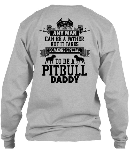 Special To Be A Pit Bull Daddy T Shirt, I Love My Dog T Shirt