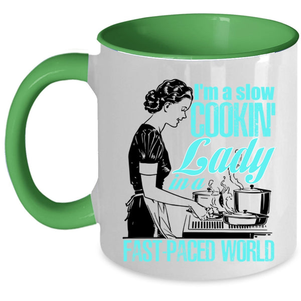 Funny Gift For My Mom Coffee Mug, I'm A Slow Cooking Lady Accent Mug