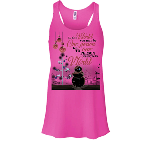 To The World You May Be One Person T Shirt, Coolest Merry Christmas T Shirt, Awesome t-shirts