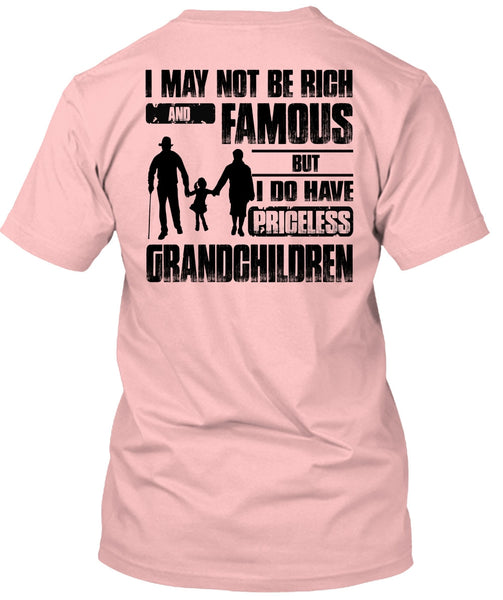 I Do Have Priceless Grandchildren T Shirt, I Love Grandkid T Shirt