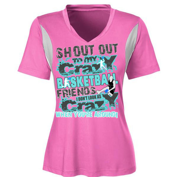 Crazy Basketball Friend T Shirt, I Love Basketball T Shirt