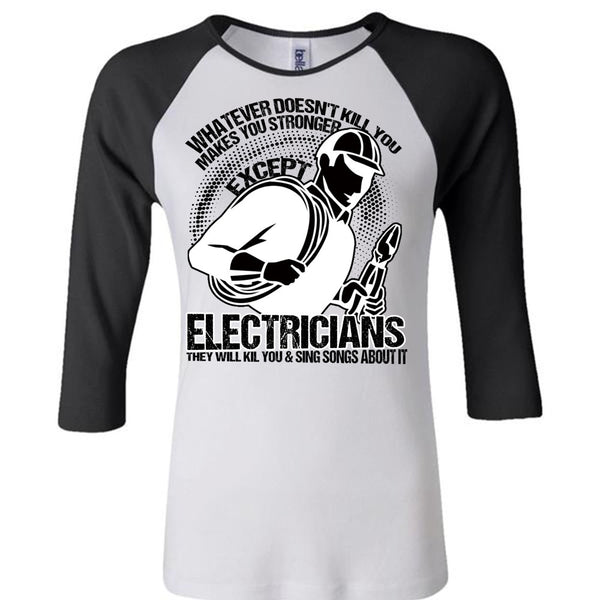 Stronger Except Electricians T Shirt, I Love Electrician T Shirt, Awesome T-Shirts