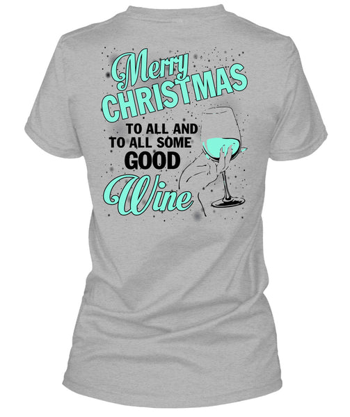 Merry Christmas To All T Shirt, I Love Christmas T Shirt