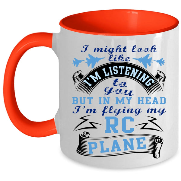Awesome Pilots Coffee Mug, In My Head I'm Flying My RC Plane Accent Mug