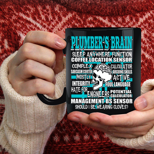 Plumber's Brain Coffee Mug, Cool Gift For Plumber Coffee Cup