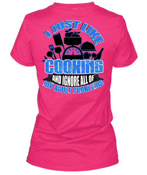I Just Like Cooking T Shirt, I Love Cooking T Shirt