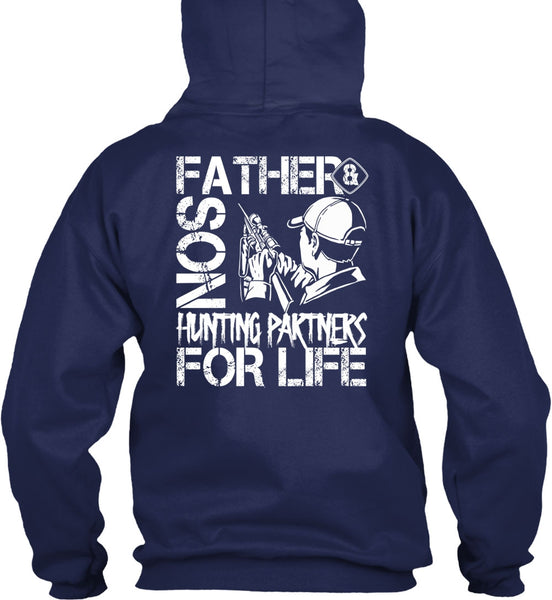 Father And Son Hunting Partners T Shirt, Being A Son T Shirt