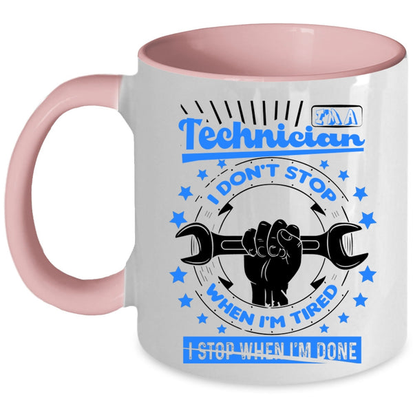 Funny Gift For Technicians Coffee Mug, I'm A Technician Accent Mug