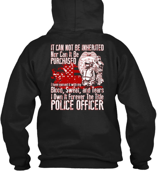 It Forever The Title Police Officer T Shirt, Being A Police T Shirt
