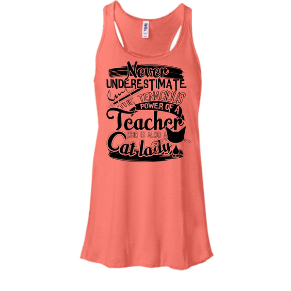 Never Underestimate T Shirt, Who Is Also A Cat Lady Tank Top