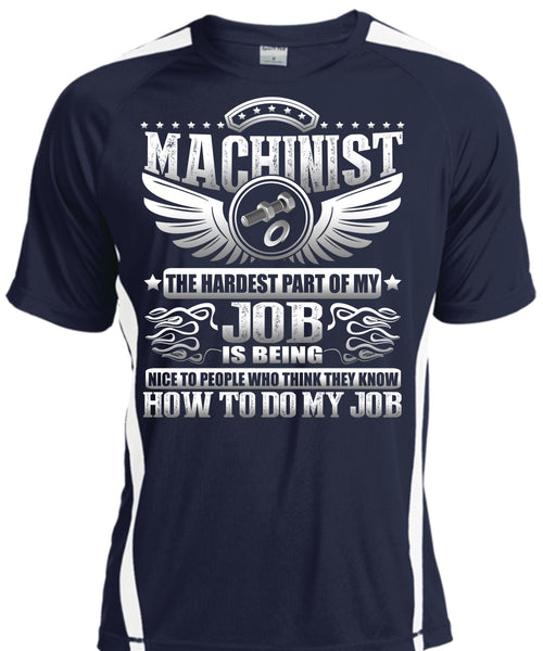 Machinist The Hardest T Shirt, Being Machinist T Shirt, Cool Shirt