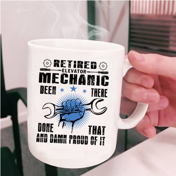 Cool Retirement Coffee Mug, Retired Elevator Mechanic Cup