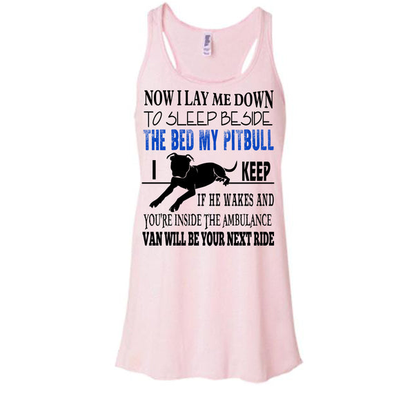 The Bed My Pitbull T Shirt, I Am A Dog Lover T Shirt, Awesome t-shirts