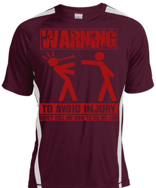 Warning To Avoid Injury T Shirt, Being A Mechanic T Shirt, Cool Shirt