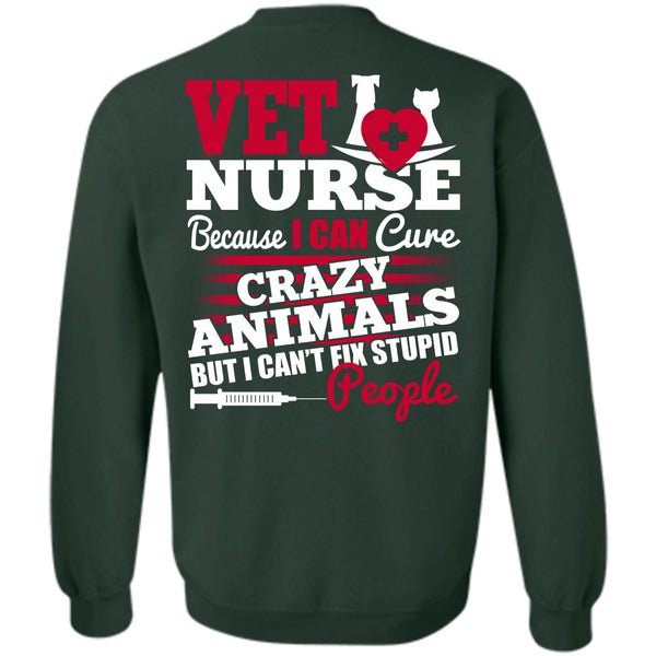Crazy Animals T Shirt, I Love Nurse Sweatshirt