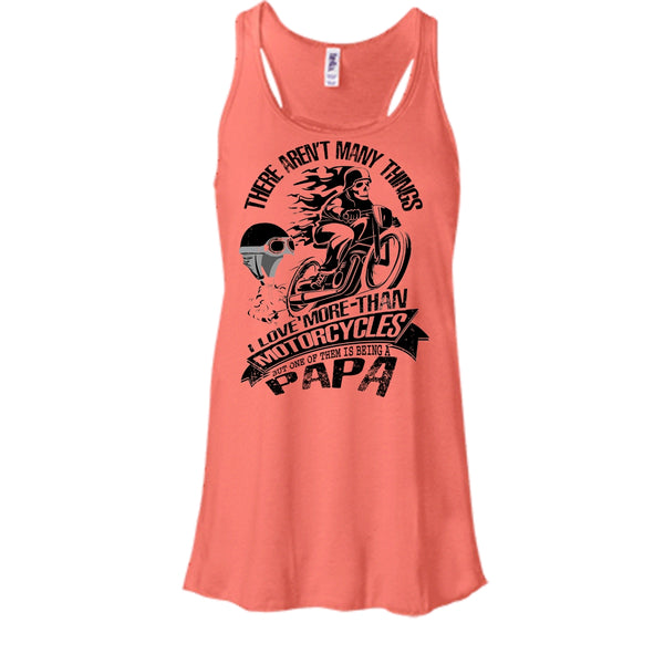 I Love More-Than Motorcycles T Shirt, Coolest Biking Papa Tank Top