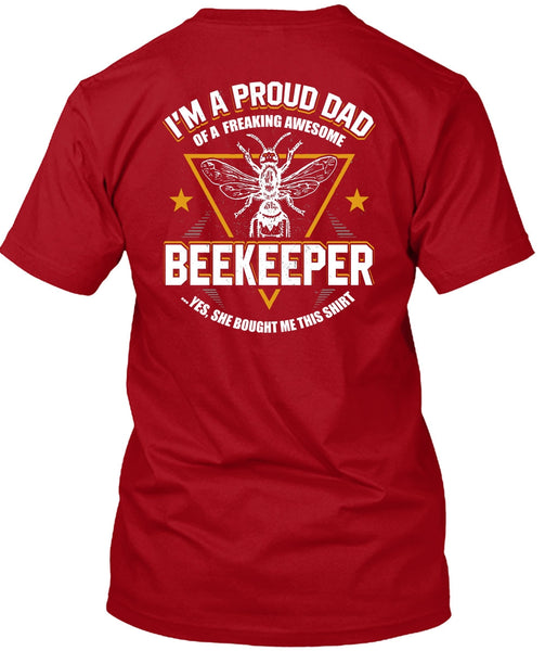 I'm A Proud Dad T Shirt, Awesome Beekeeper T Shirt
