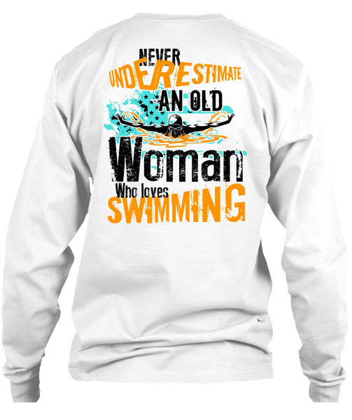 Old Woman Who Loves Swimming T Shirt, I Love Swimming T Shirt