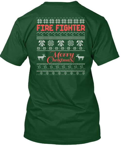 Firefighter Merry Christmas T Shirt, Being A Firefighter T Shirt