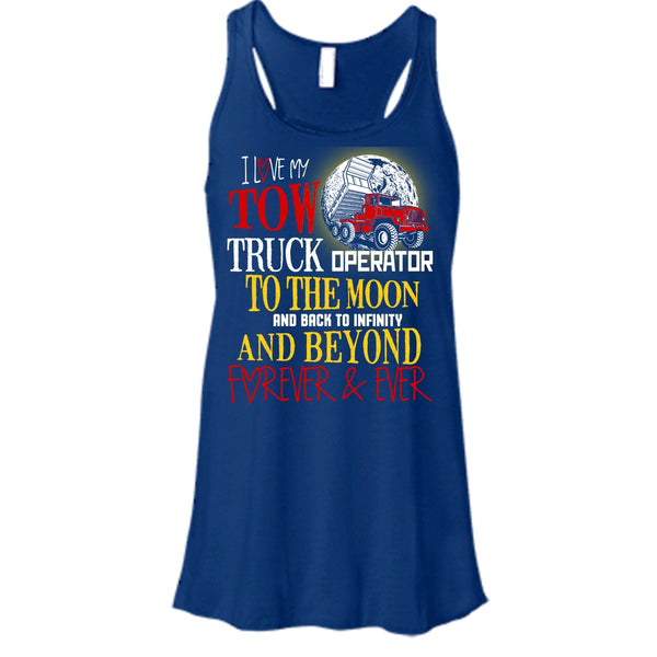 I Love My Tow Truck Operator T Shirt, Coolest Truck Operator Tank Top