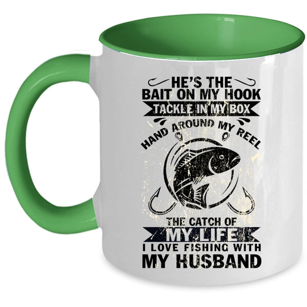 Cute Wife Coffee Mug, I Love Fishing With My Husband Accent Mug