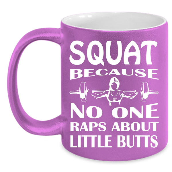 Squat Coffee Mug, Cool Gift For My Daughter Coffee Cup