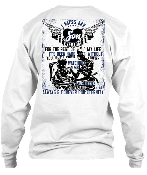 I Miss My Son T Shirt, Being A Son T Shirt