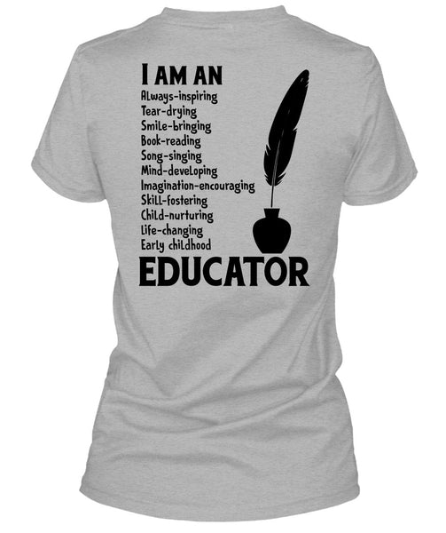 I Am An Early Childhood Educator T Shirt, My Job T Shirt