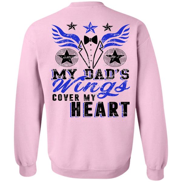 Being A Father T Shirt, My Dad's Wings Cover My Heart Sweatshirt