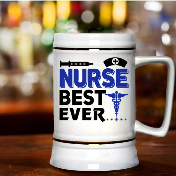 Best Gift For Nurse Beer Stein 22oz, Nurse Best Ever Beer Mug