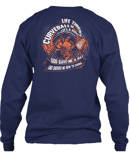 Life Throws Curveballs T Shirt, God Gave Me A Bat T Shirt