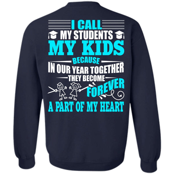 Part Of My Heart T Shirt, I Love Teacher Sweatshirt