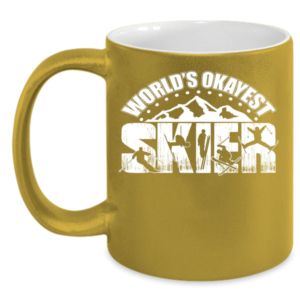 World's Okayest Skier Coffee Mug, Cool Gift For Skier Coffee Cup