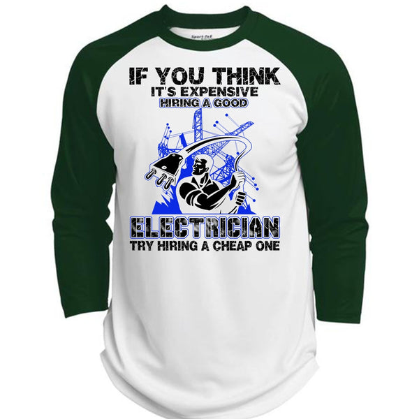 It's Expensive Hiring A Good Electrician T Shirt, I Love Electrician T Shirt, Awesome T-Shirts  (Polyester Game Baseball Jersey)
