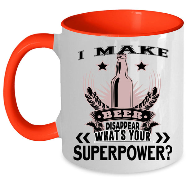 Cool Beer Coffee Mug, I Make Beer Disappear Accent Mug
