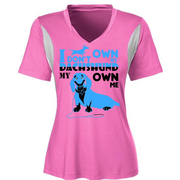 I Don't Own My Dachshund My Own Me T Shirt, I Love Dog T Shirt, Favorite T Shirt
