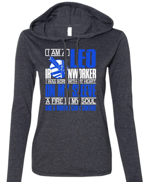 I Am A Leo Ironworker T Shirt, I Can't Control T Shirt (Anvil Ladies Ringspun Hooded)