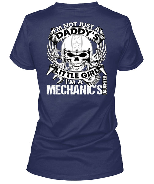 I'm A Mechanic's Daughter T Shirt, Daddy's Little Girl T Shirt