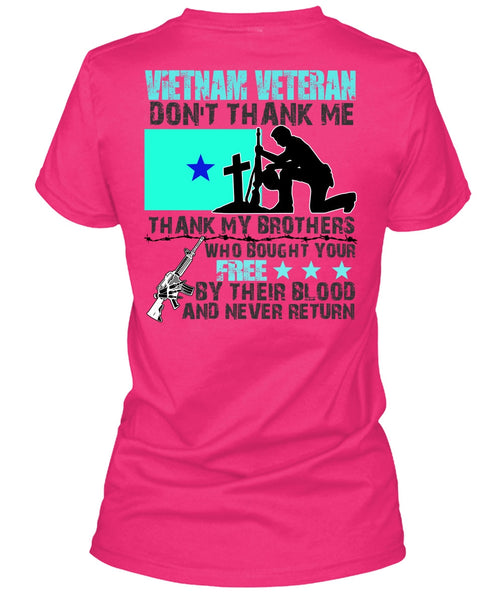 Vietnam Veteran T Shirt, Thank My Brothers T Shirt, Cool Shirt (Ladies LS Heather V-Neck)