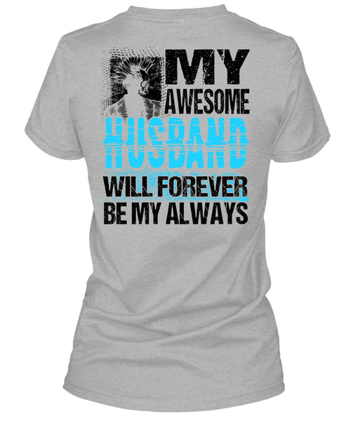 My Awesome Husband T Shirt, I Love Husband T Shirt