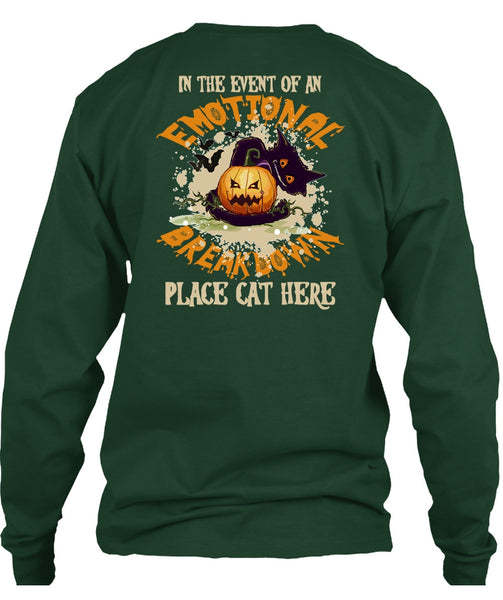 In The Event Of An Emotional Breakdown T Shirt, Halloween Day T Shirt