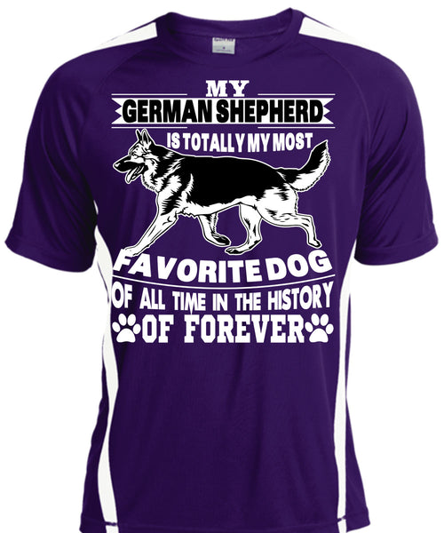 My German Shepherd Is Totally My Most Favorite Dog T Shirt, I Love My Dogs T Shirt, Cool Shirt