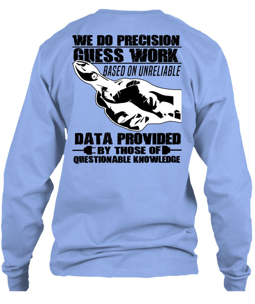 We Do Precision Guesswork T Shirt, I Love Electrician T Shirt