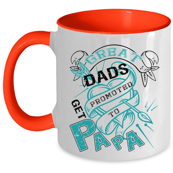 Awesome Papa Coffee Mug, Great Dads Get Promoted To Papa Accent Mug