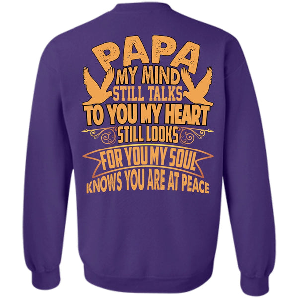 To You My Heart T Shirt, I Love Papa Sweatshirt